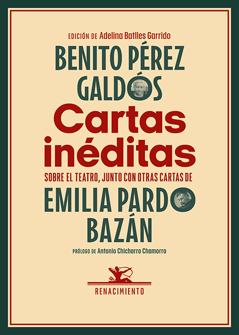 Cartas inéditas   «Sobre el teatro, junto con otras cartas de Emilia Pardo Bazán» (9788419617705)