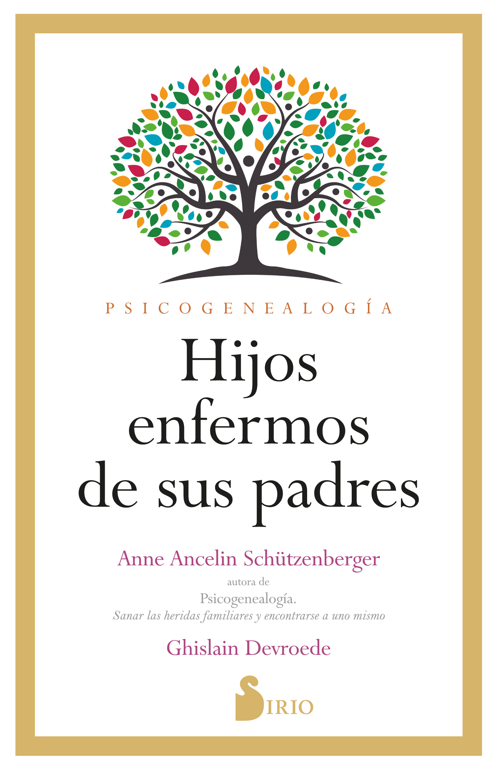 HIJOS ENFERMOS DE SUS PADRES   «Psicogenealogía» (9788419685407)