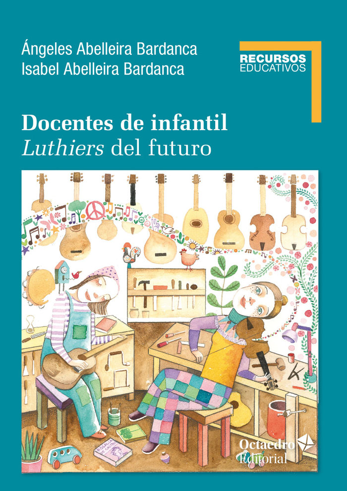 Docentes de infantil   «Luthiers del futuro» (9788419690487)
