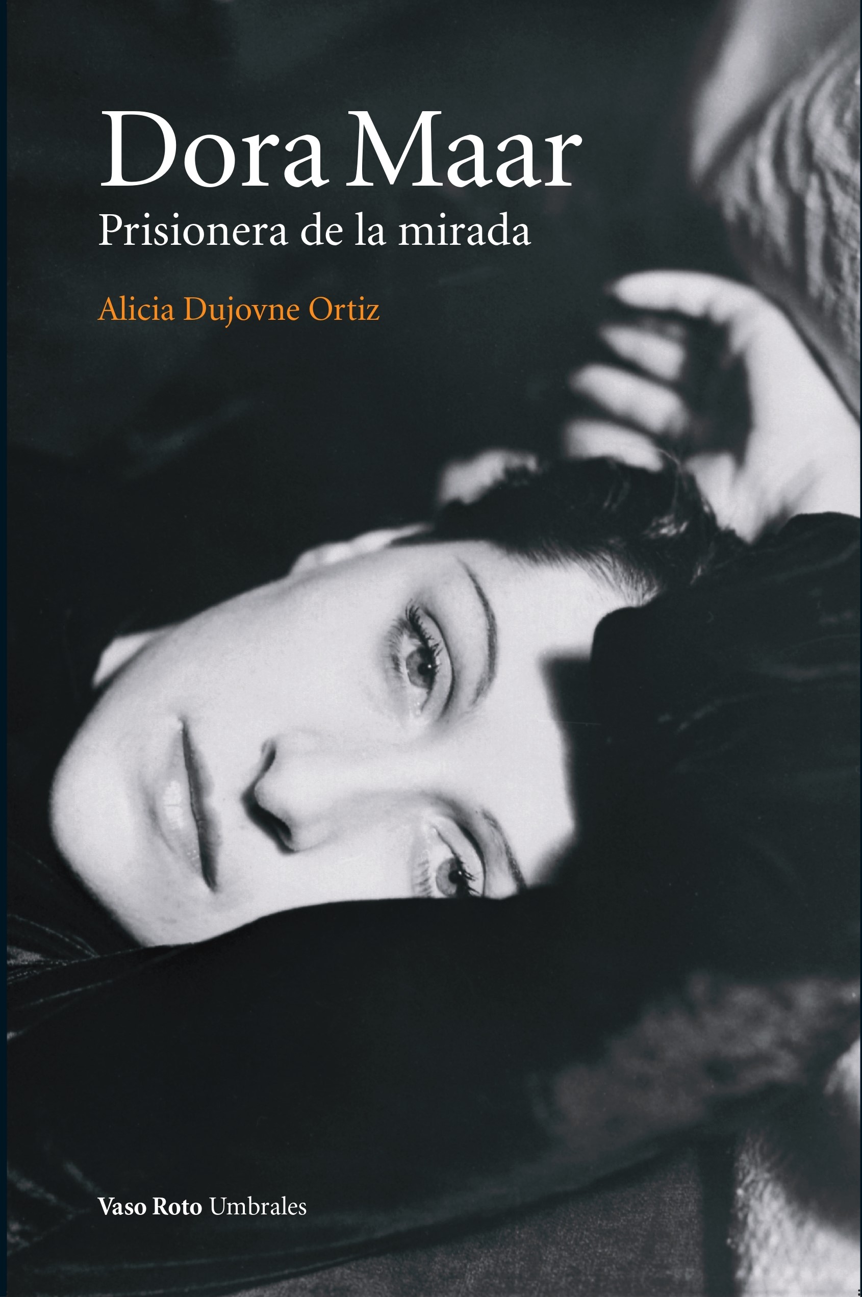 Dora Maar (2º ED)   «Prisionera de la mirada» (9788419693464)