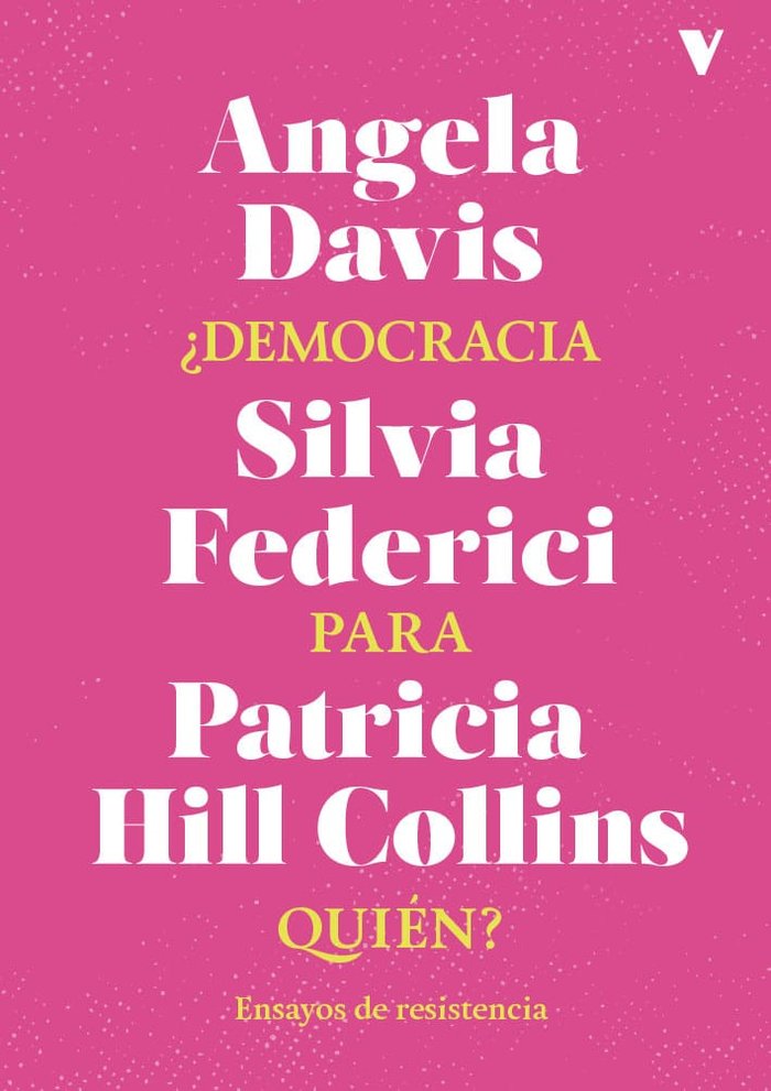 ¿Democracia para quién? «Ensayos de resistencia»