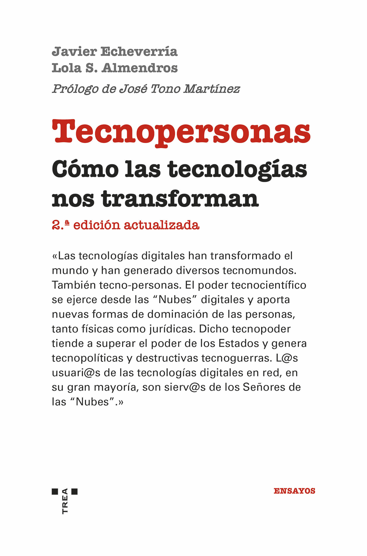 Tecnopersonas   «Cómo las tecnologías nos transforman»