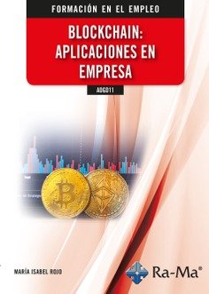 BLOCKCHAIN: APLICACIONES EN EMPRESA