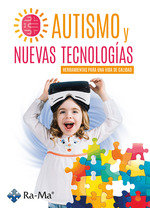 Autismo y Nuevas Tecnologías. Herramientas para una vida de calidad. (9788419857996)