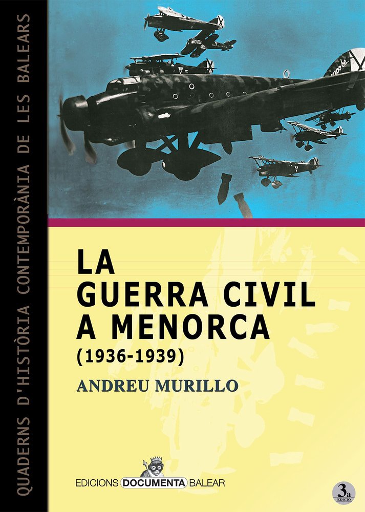 LA GUERRA CIVIL A MENORCA 1936 1939