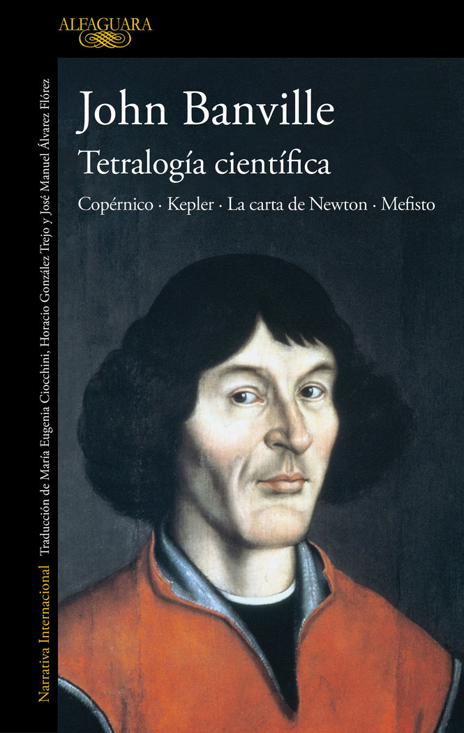 Tetralogía científica «Kepler · Copérnico · La carta de Newton · Mefisto»