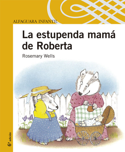 LA ESTUPENDA MAMA DE ROBERTA (9788420468037)