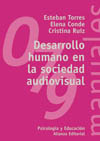 Desarrollo humano en la sociedad audiovisual (9788420686455)