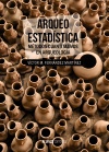 Arqueo-Estadística   «Métodos cuantitativos en Arqueología» (9788420697611)
