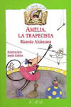 Amelia, la trapecista (9788420749457)