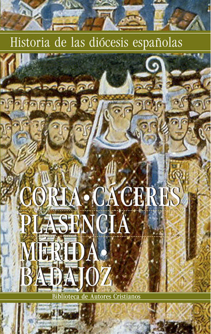 Iglesias de Coria-Cáceres, Plasencia y Mérida-Badajoz (9788422017189)