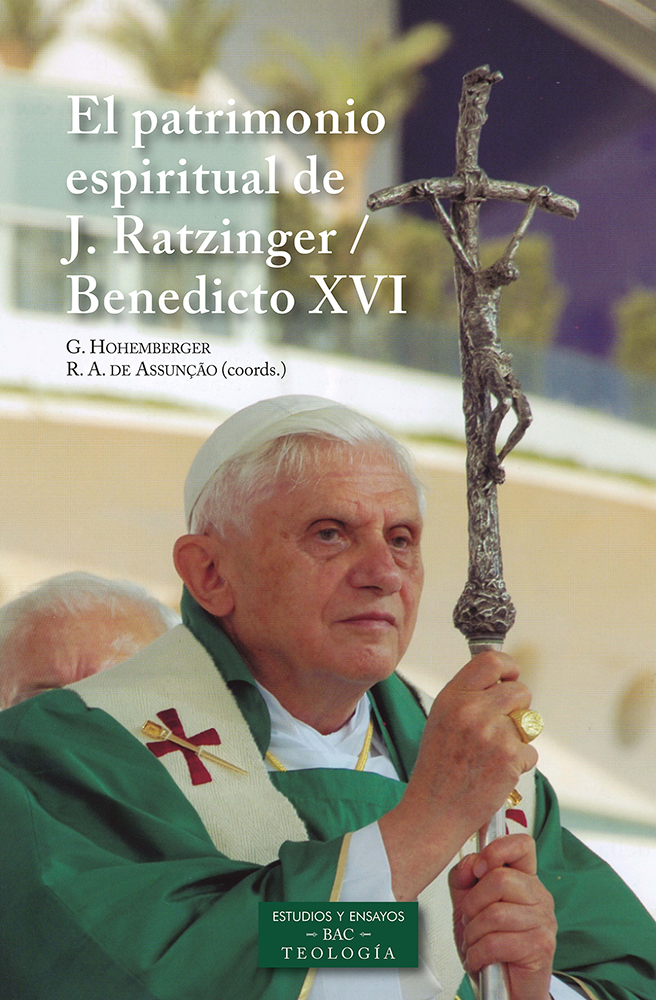 El patrimonio espiritual de Joseph Ratzinger / Benedicto XVI (9788422022121)