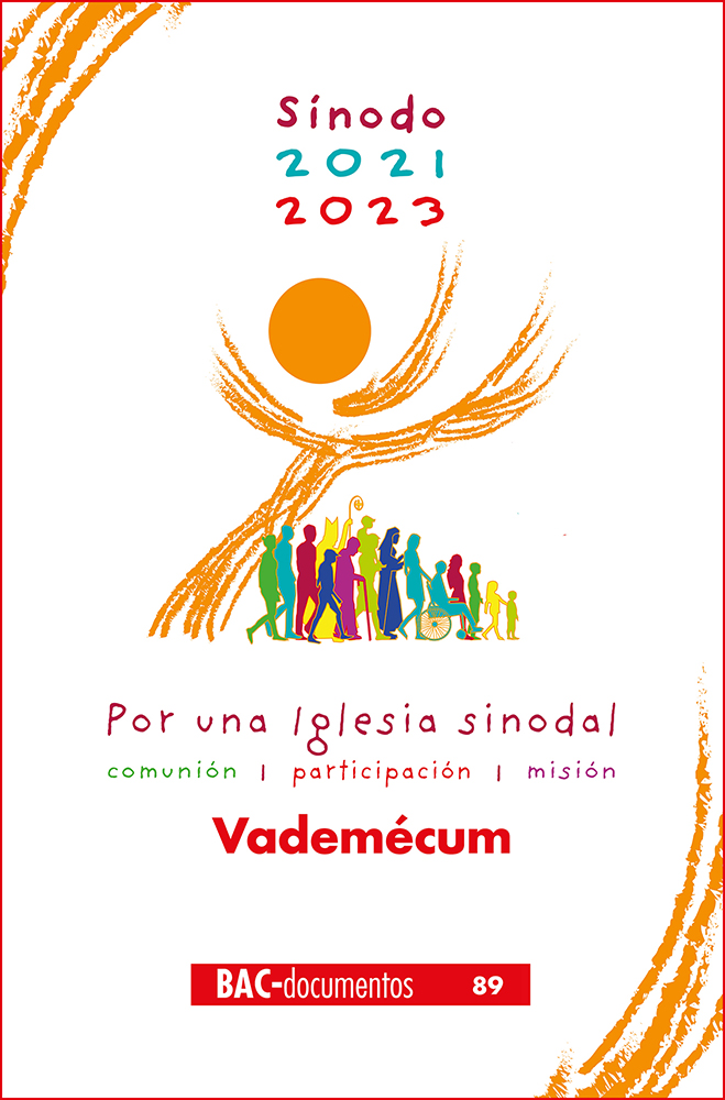 Sínodo 2021-2023. Por una Iglesia sinodal: comunión, participación y misión   «Vademécum» (9788422022190)