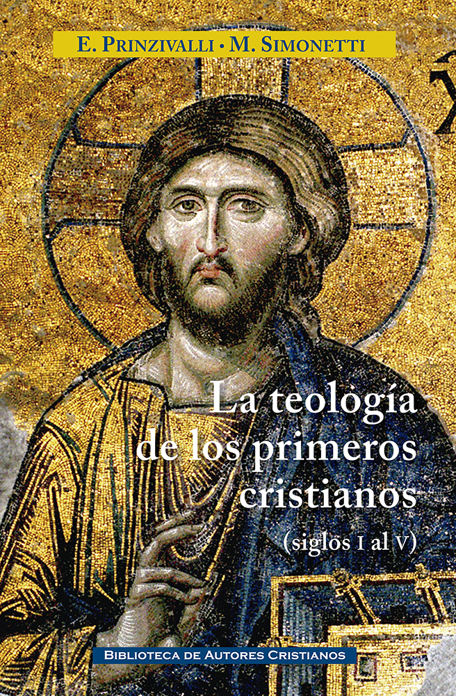 La teología de los primeros cristianos (De los siglos I al V) (9788422022206)