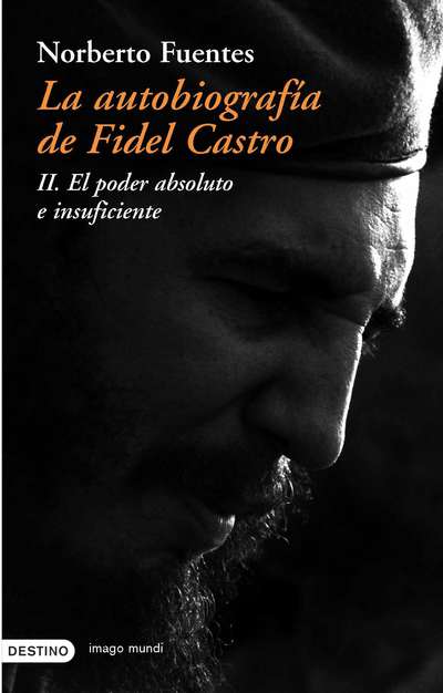 La autobiografía de Fidel Castro (II) (9788423336654)