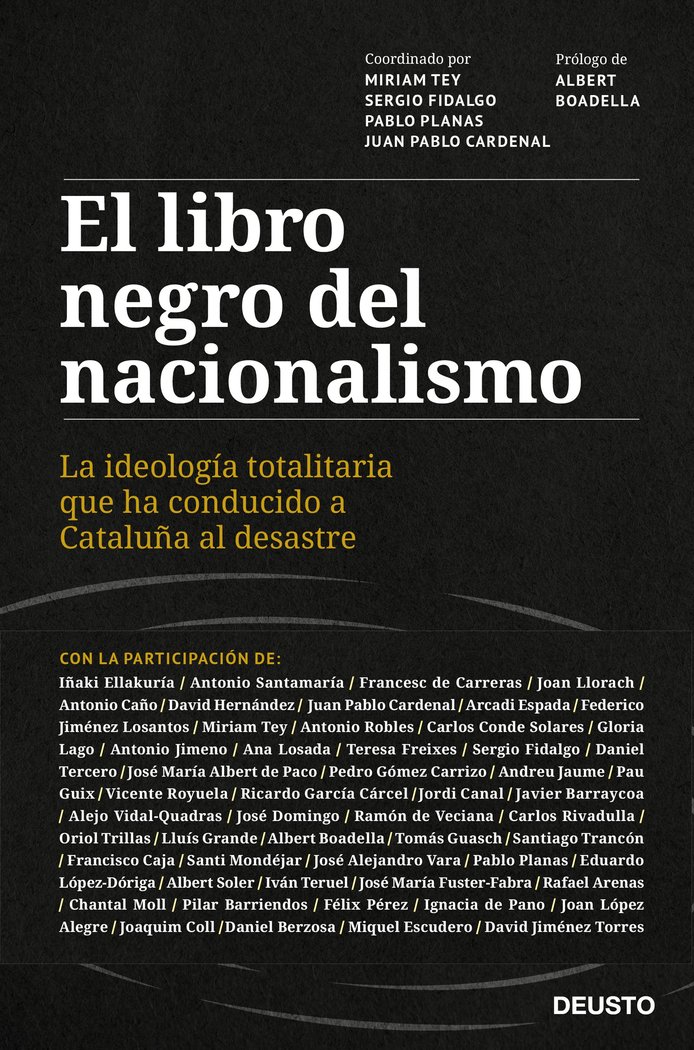 El libro negro del nacionalismo   «La ideología totalitaria que ha conducido a Cataluña al desastre»