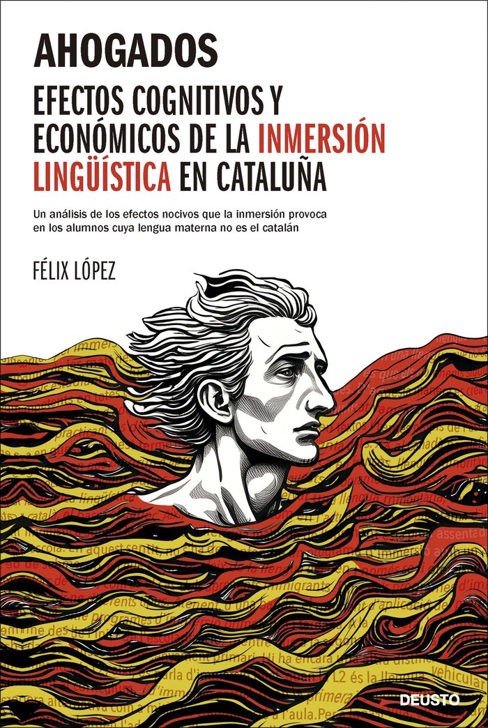 Ahogados   «Efectos cognitivos y económicos de la inmersión lingüística en Cataluña» (9788423436781)