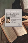 Las razones del poeta   «Forma poética e historia literaria, de Dante a Borges» (9788424935764)