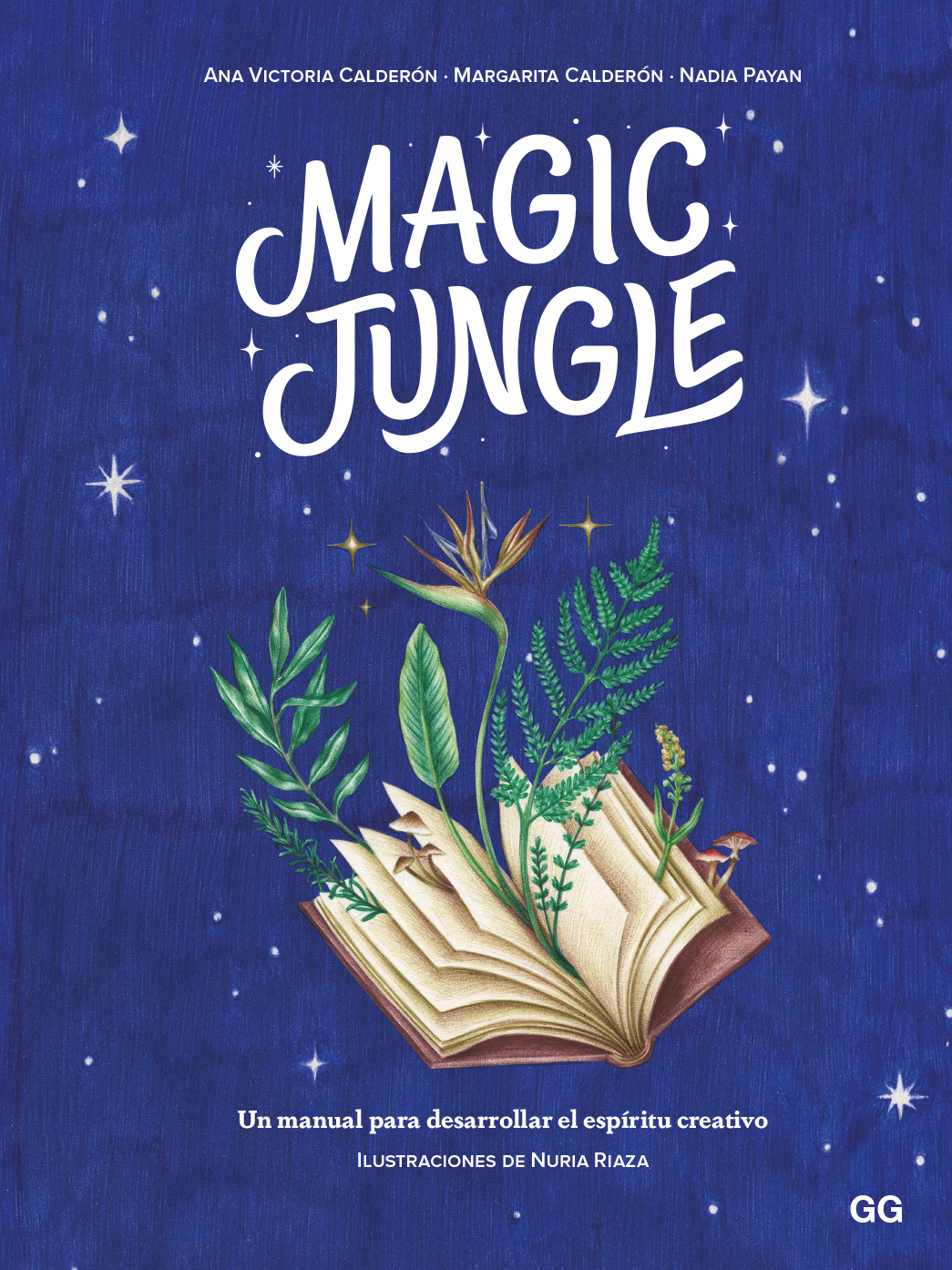 Magic jungle   «Un manual para desarrollar el espíritu creativo» (9788425233470)