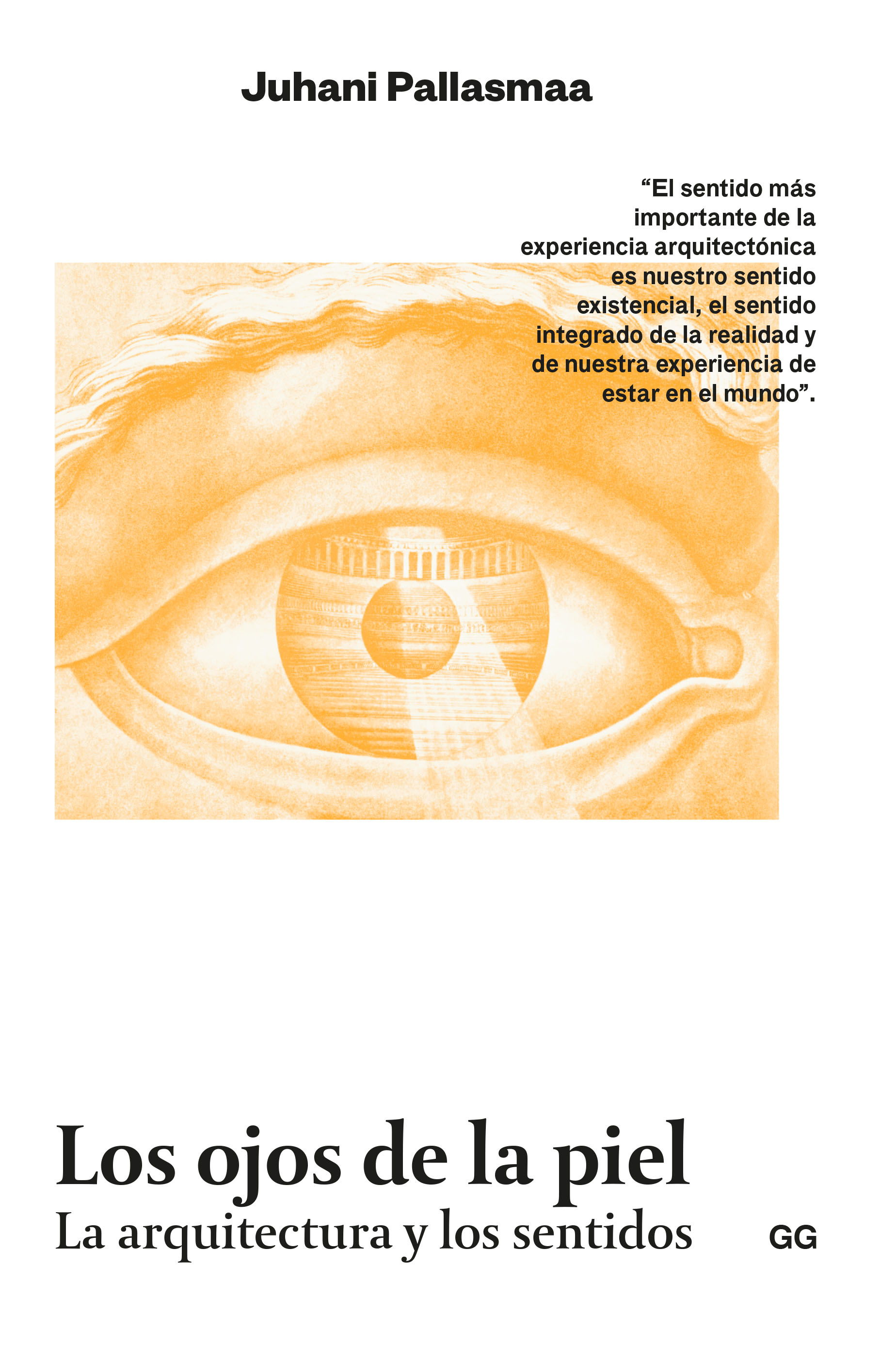 Los ojos de la piel   «La arquitectura y los sentidos»