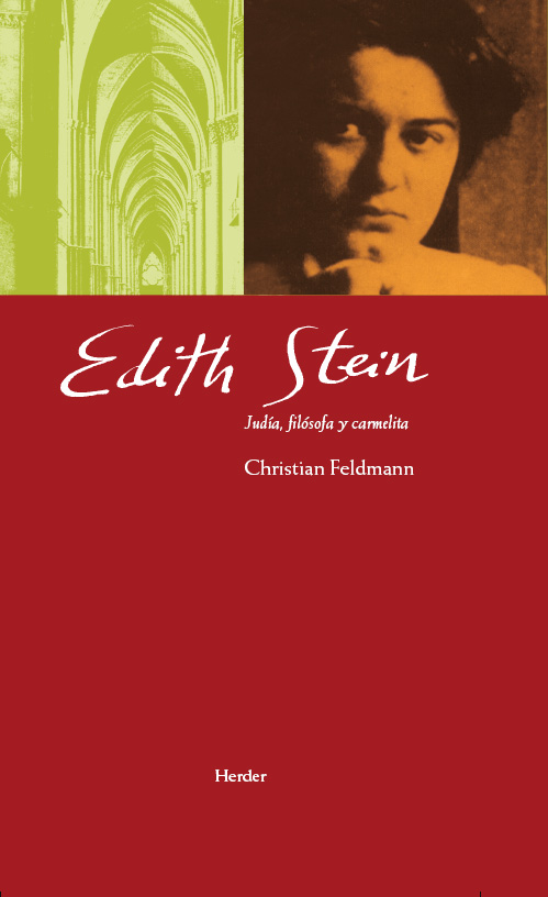 Edith Stein   «Judía, filósofa y carmelita» (9788425426087)