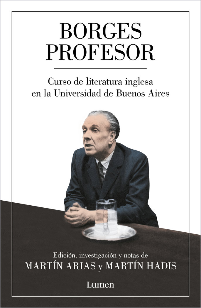 Borges profesor   «Curso de literatura inglesa en la Universidad de Buenos Aires» (9788426408235)