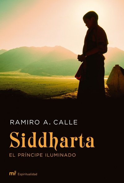 Siddharta, el príncipe iluminado (9788427033443)