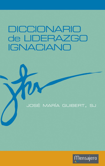 Diccionario de liderazgo ignaciano (9788427136052)