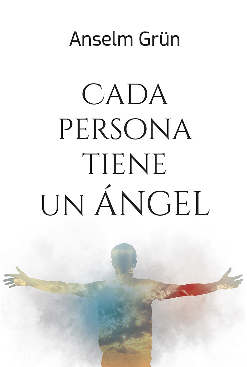 Cada persona tiene un ángel   «Aproximaciones desde la Biblia, la teología y la psicología» (9788427146617)