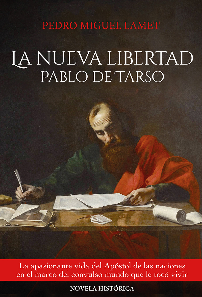 La nueva libertad: Pablo de Tarso (9788427146952)