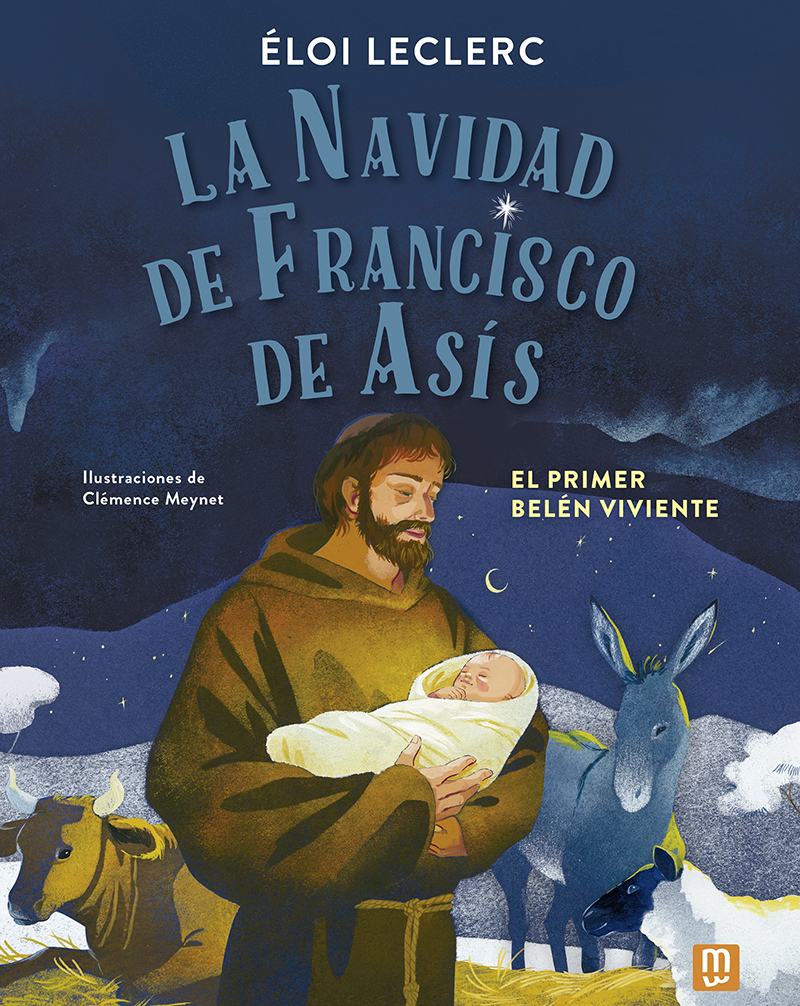 La Navidad de Francisco de Asís   «El primer belén viviente» (9788427148499)