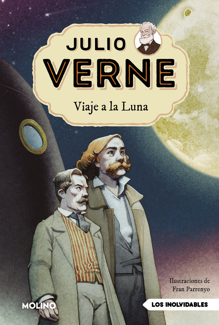 Julio Verne - Viaje a la Luna (edición actualizada, ilustrada y adaptada)