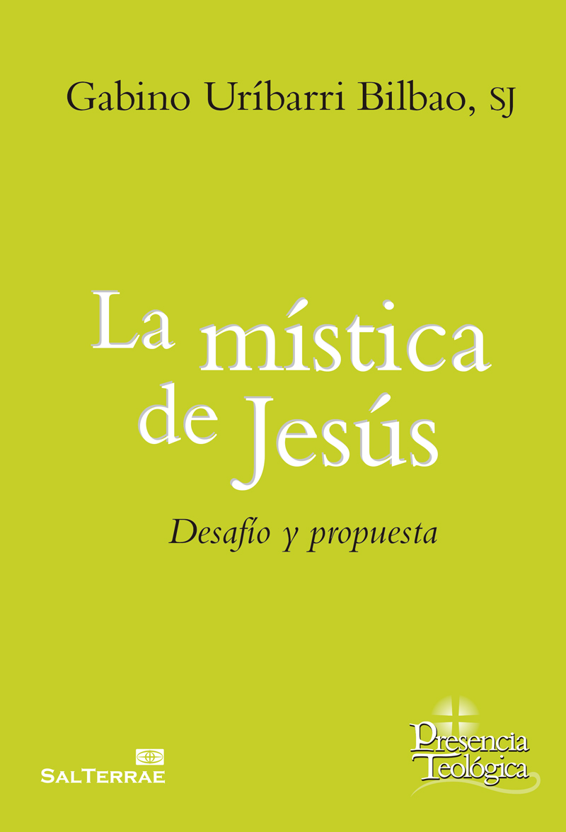 LA MISTICA DE JESUS «DESAFIO Y PROPUESTA» (9788429326222)