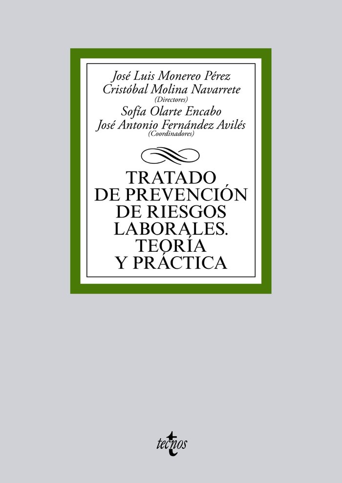Tratado de prevención de riesgos laborales. Teoría y práctica (9788430965595)