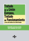 Tratado de la Unión Europea, Tratado de Funcionamiento   «y otros actos básicos de la Unión Europea» (9788430971862)