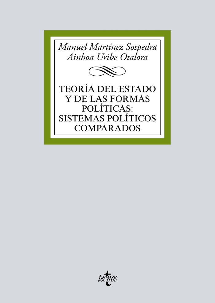 8Teoría del Estado y de las formas políticas:sistemas políticos comparados