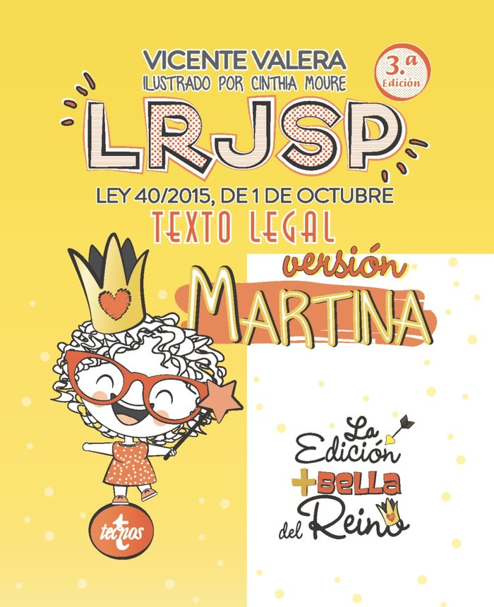 LRJSP Versión Martina   «Ley 40/2015 de 1 de octubre. Texto Legal»
