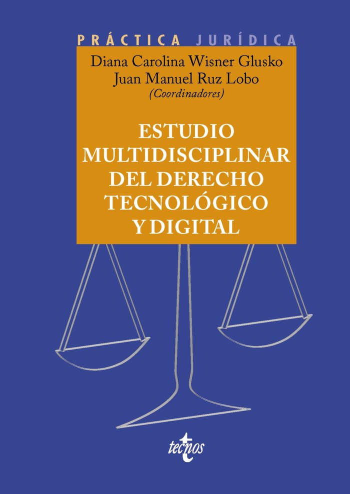 Estudio multidisciplinar del Derecho tecnológico y digital (9788430989874)