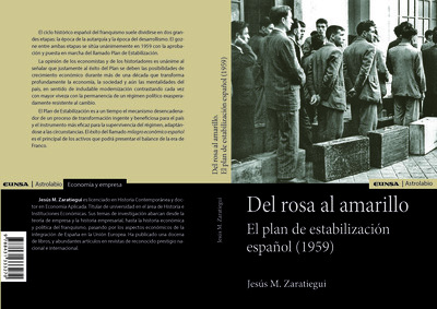 DEL ROSA AL AMARILLO. EL PLAN DE ESTABILIZACIÓN ESPAÑOL (1959)
