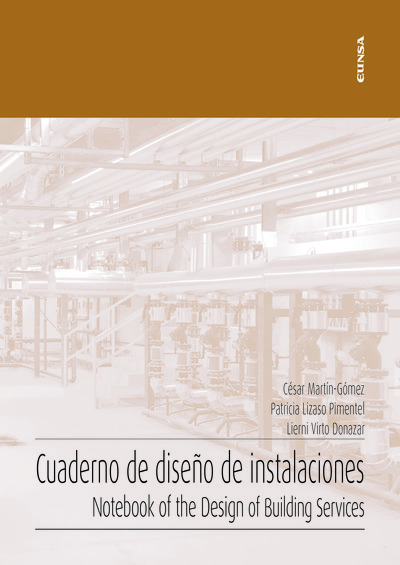Cuaderno de diseño de instalaciones   «Notebook of the Desing of Building Services»