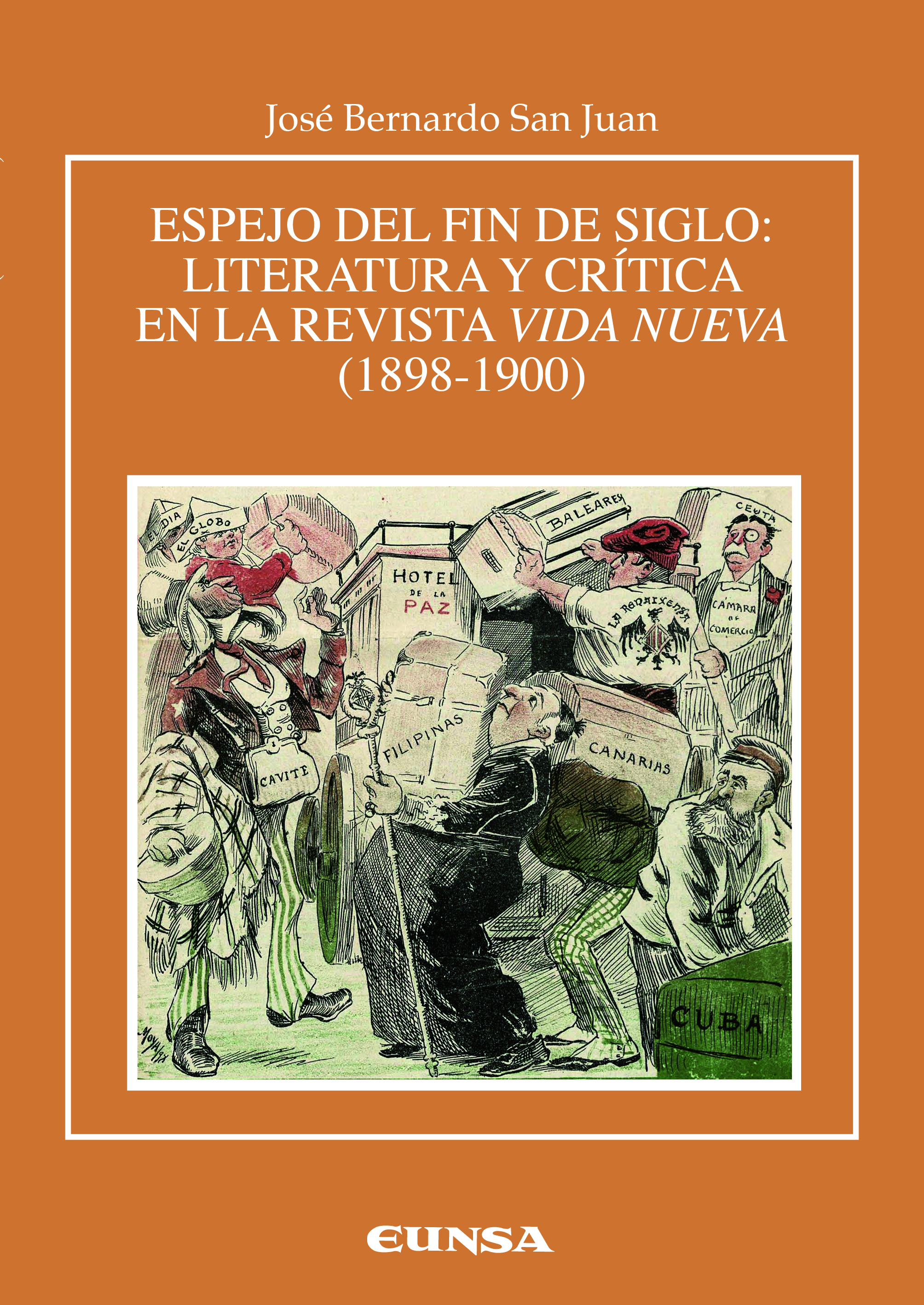 Espejo del fin de siglo: literatura y crítica en la revista Vida Nueva (1898-1900) (9788431337476)