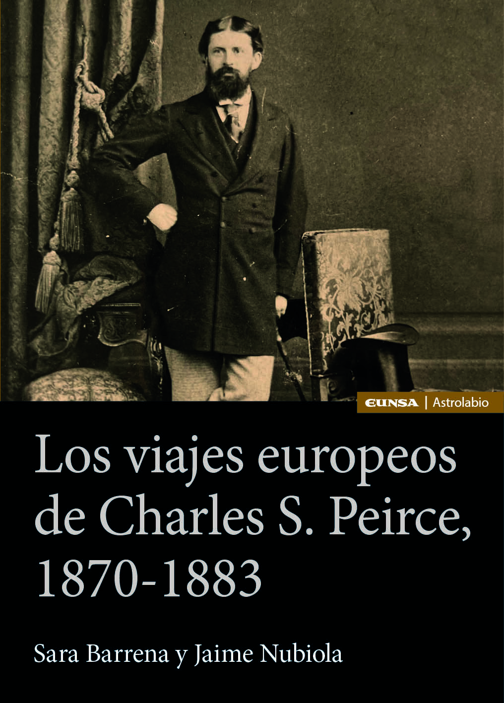 Los viajes europeos de Charles S. Peirce, 1870-1883 (9788431338152)