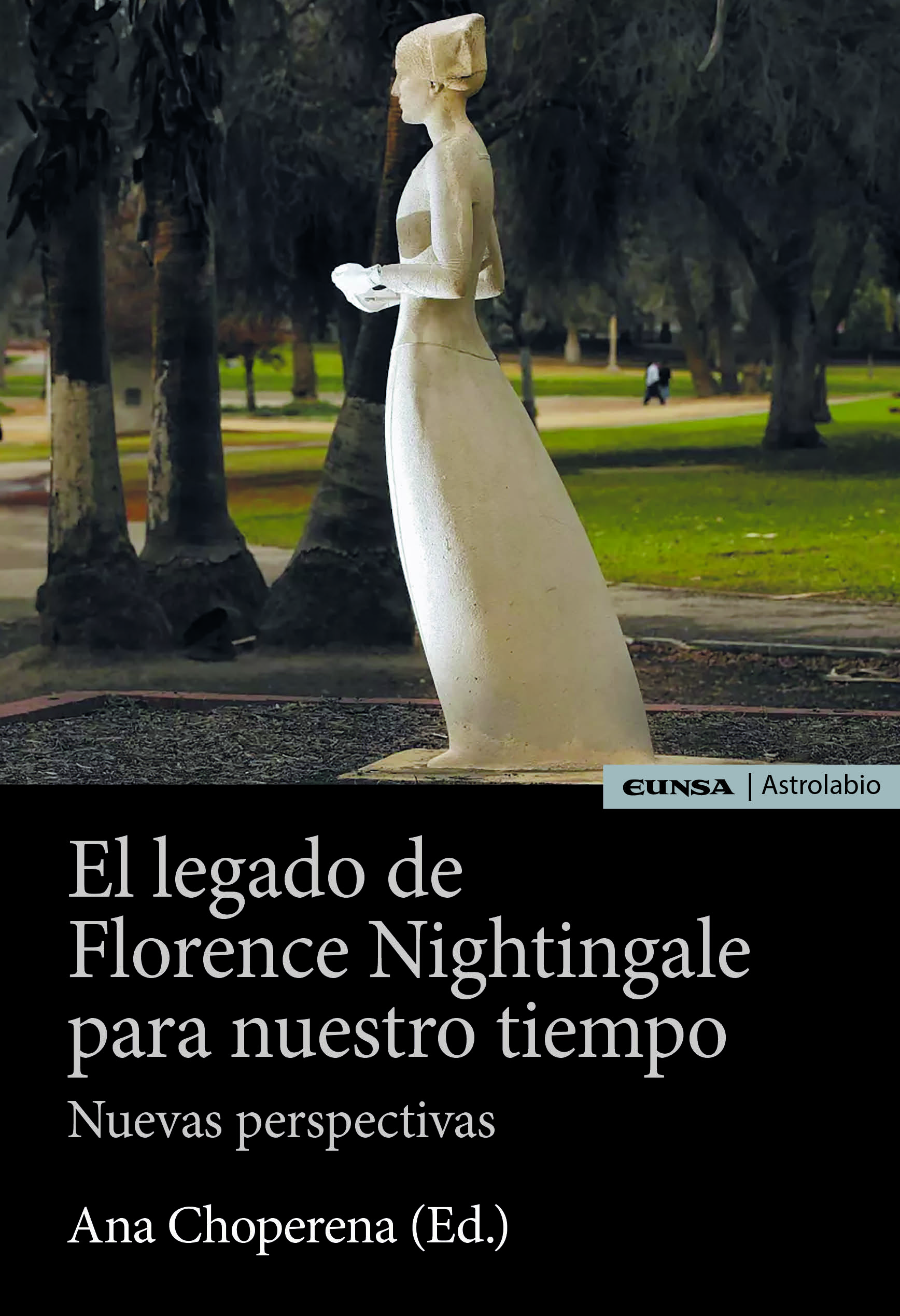 El legado de Florence Nightingale para nuestro tiempo   «Nuevas perspectivas» (9788431338237)
