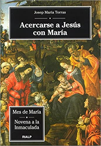 Acercarse a Jesús con María (9788432133404)
