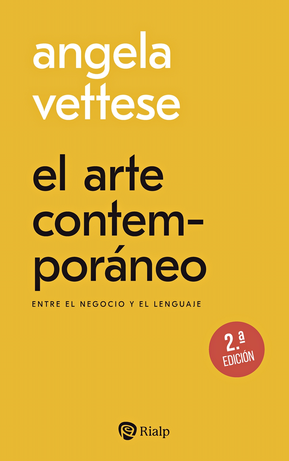 El arte contemporáneo   «Entre el negocio y el lenguaje» (9788432165054)