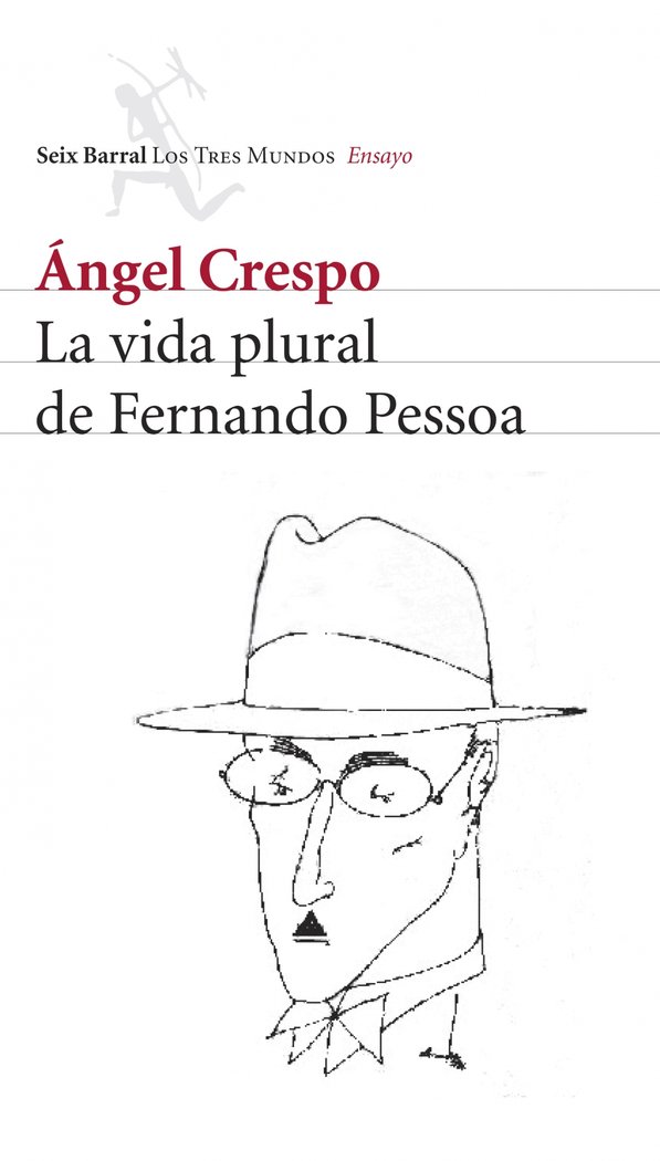 La vida plural de Fernando Pessoa (9788432209024)