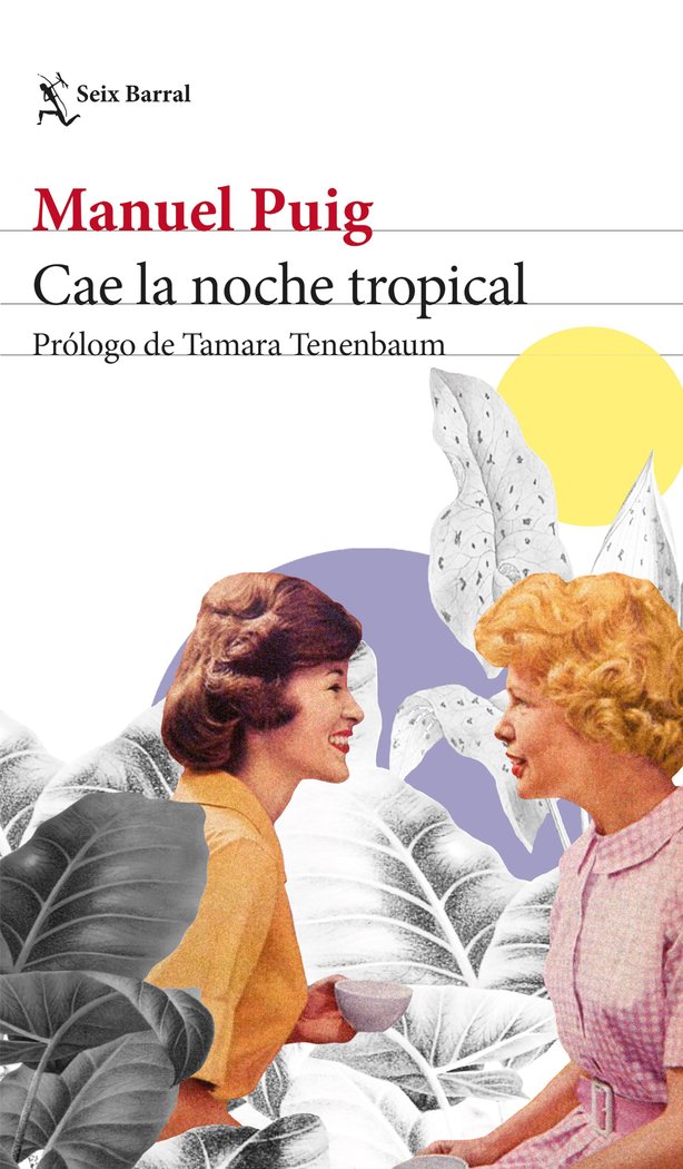 Cae la noche tropical   «Prólogo de Tamara Tenenbaum»