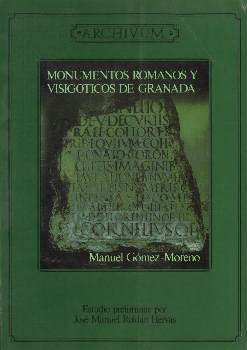 Monumentos romanos y visigóticos de Granada