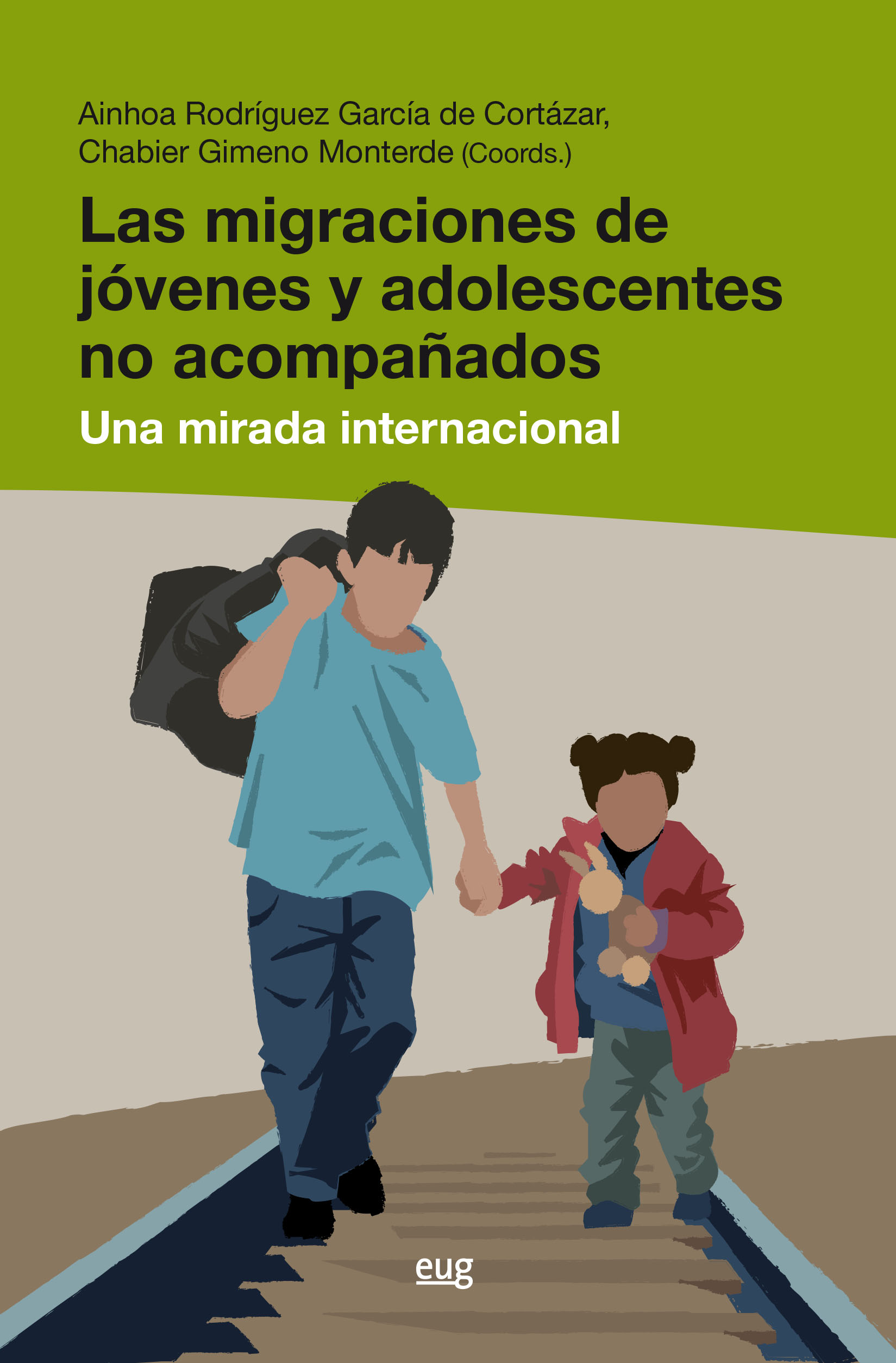 Las migraciones de jóvenes y adolescentes no acompañados   «Una mirada internacional» (9788433863539)