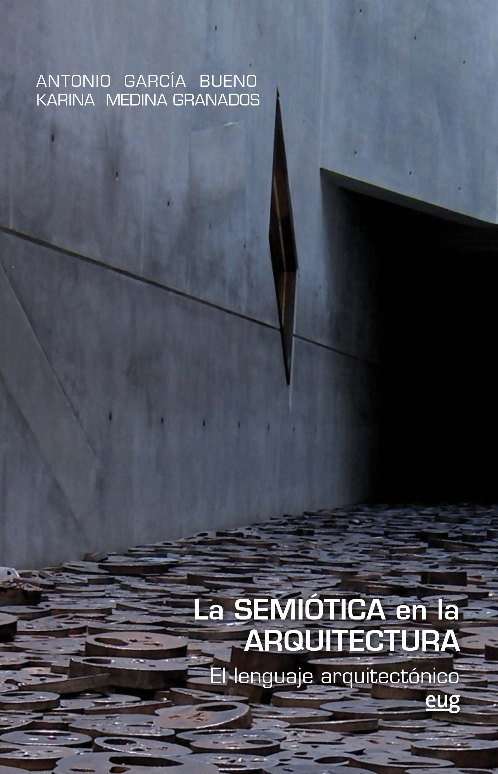 La semiótica en la arquitectura   «El lenguaje arquitectónico» (9788433864277)